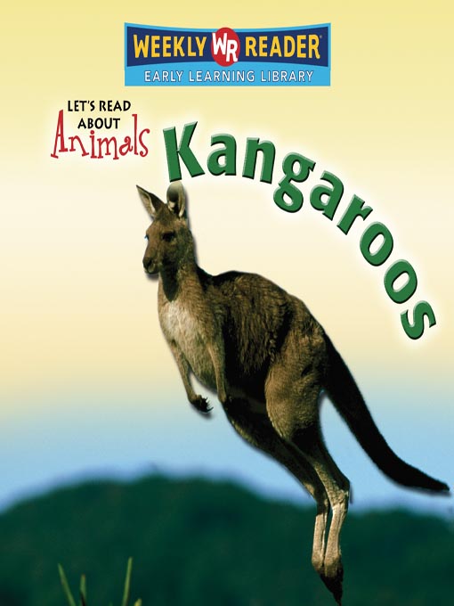 Title details for Kangaroos by Gareth Stevens Publishing - Available